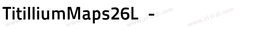 TitilliumMaps26L 中字体转换